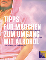 Pdf-Download: Flyer "Tipps für Mädchen zum Umgang mit Alkohol"